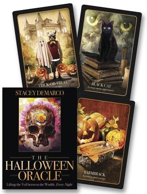 The Halloween Oracle: Lifting the Veil Between the Worlds Every Night - Stacey Demarco