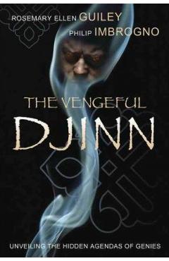 Coperta cărții 'The Vengeful Djinn: Unveiling the Hidden Agenda of Genies - Rosemary Ellen Guiley'