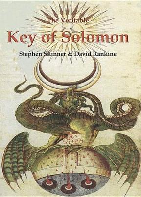 The Veritable Key of Solomon - Stephen Skinner