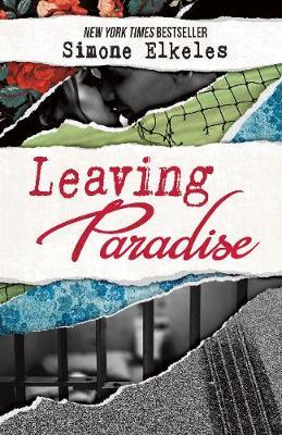 Leaving Paradise: 10th Anniversary Edition - Simone Elkeles
