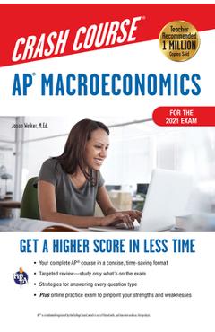 Coperta cărții 'Ap(r) Macroeconomics Crash Course, for the 2021 Exam, Book + Online: Get a Higher Score in Less Time - Jason Welker'