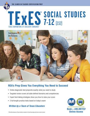 TExES Social Studies 7-12 (232) Book + Online - Dean Ferguson