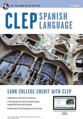 Clep(r) Spanish Language Book + Online - Lisa J. Goldman