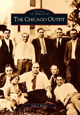 The Chicago Outfit - John J. Binder