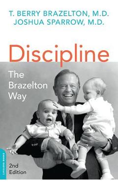 Poza produsului Discipline: The Brazelton Way, Second Edition - T. Berry Brazelton