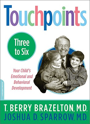 Touchpoints-Three to Six - T. Berry Brazelton