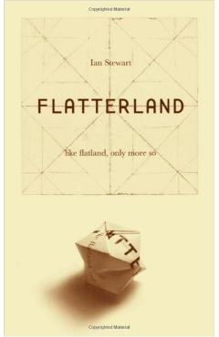 Flatterland: Like Flatland Only More So - Ian Stewart
