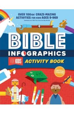 Bible Infographics for Kids Activity Book: Over 100-Ish Craze-Mazing Activities for Kids Ages 9 to 969 - Harvest House Publishers