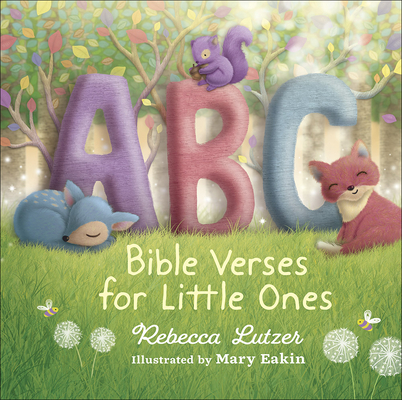 ABC Bible Verses for Little Ones - Rebecca Lutzer