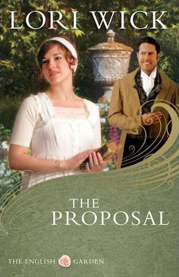 The Proposal - Lori Wick