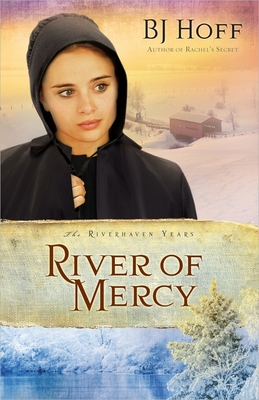 River of Mercy - Bj Hoff