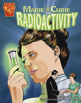 Marie Curie and Radioactivity - Scott Larson