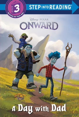 Coperta cărții 'A Day with Dad (Disney/Pixar Onward) - Random House Disney'