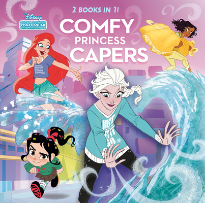Comfy Princess Capers (Disney Comfy Squad) - Random House Disney