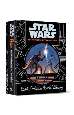 Coperta cărții 'The Complete Skywalker Saga: Little Golden Book Library (Star Wars) - Various'