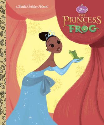 The Princess and the Frog Little Golden Book (Disney Princess and the Frog) - Random House Disney