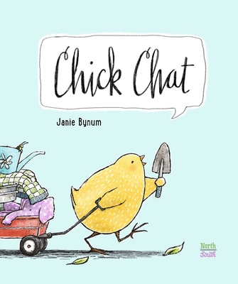 Chick Chat - Janie Bynum
