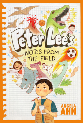 Peter Lee's Notes from the Field - Angela Ahn