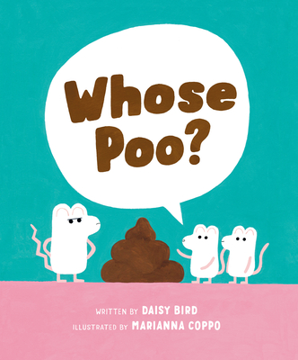 Whose Poo? - Daisy Bird