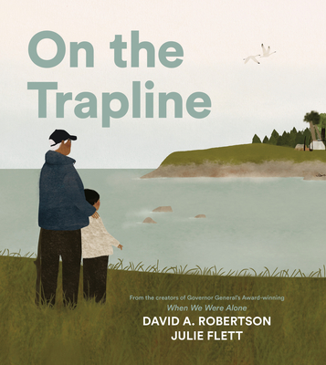 On the Trapline - David A. Robertson