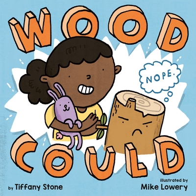 Wood Could - Tiffany Stone