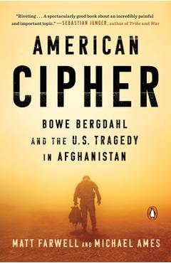 Poza produsului American Cipher: Bowe Bergdahl and the U.S. Tragedy in Afghanistan - Matt Farwell