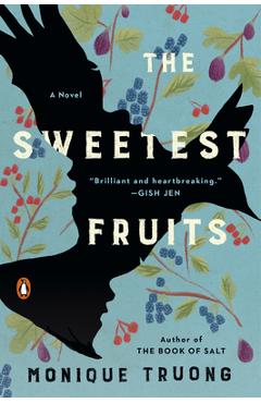 Coperta cărții 'The Sweetest Fruits - Monique Truong'