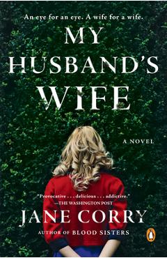 Coperta cărții 'My Husband's Wife - Jane Corry'