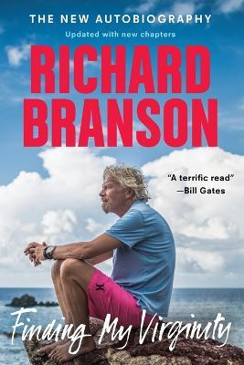 Finding My Virginity: The New Autobiography - Richard Branson