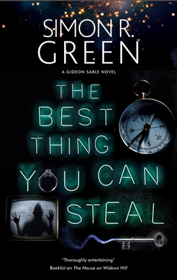 Best Thing You Can Steal - Simon R. Green