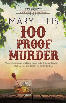 100 Proof Murder - Mary Ellis