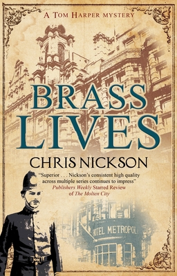 Brass Lives - Chris Nickson
