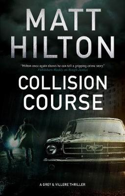 Collision Course - Matt Hilton