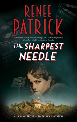 The Sharpest Needle - Renee Patrick