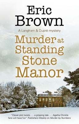 Murder at Standing Stone Manor - Eric Brown