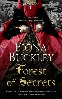Forest of Secrets - Fiona Buckley