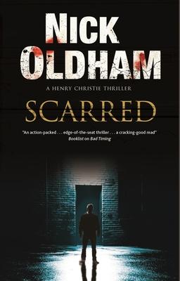 Scarred - Nick Oldham