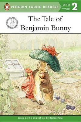 The Tale of Benjamin Bunny - Beatrix Potter