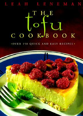 The Tofu Cookbook - Leah Leneman