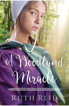 A Woodland Miracle - Ruth Reid