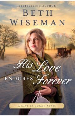 His Love Endures Forever - Beth Wiseman