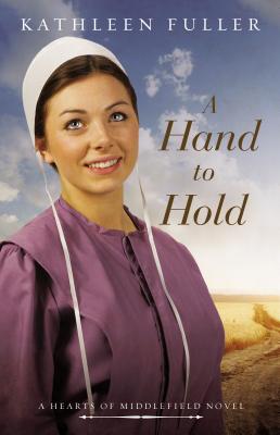 A Hand to Hold - Kathleen Fuller