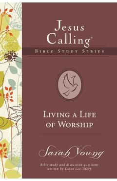 Coperta cărții 'Living a Life of Worship - Sarah Young'