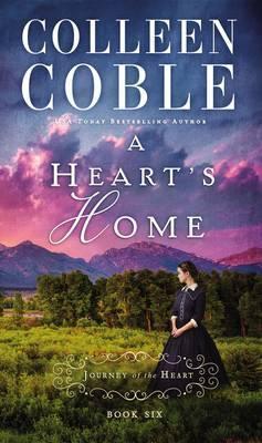 A Heart's Home - Colleen Coble