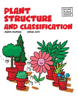 Plant Structure and Classification - Samuel Hiti