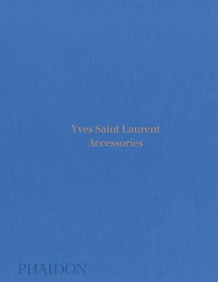 Yves Saint Laurent Accessories - Patrick Mauri�s
