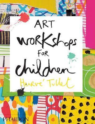 Art Workshops for Children - Herv� Tullet