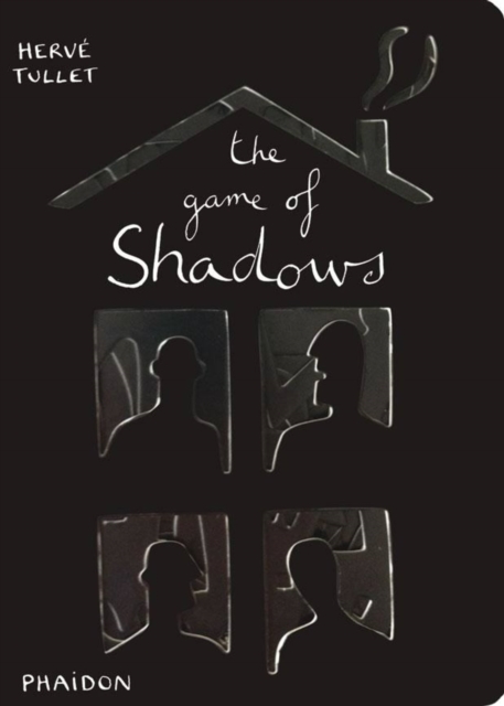 The Game of Shadows - Herv� Tullet