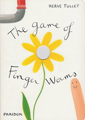 The Game of Finger Worms - Herv� Tullet