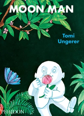 Moon Man - Tomi Ungerer